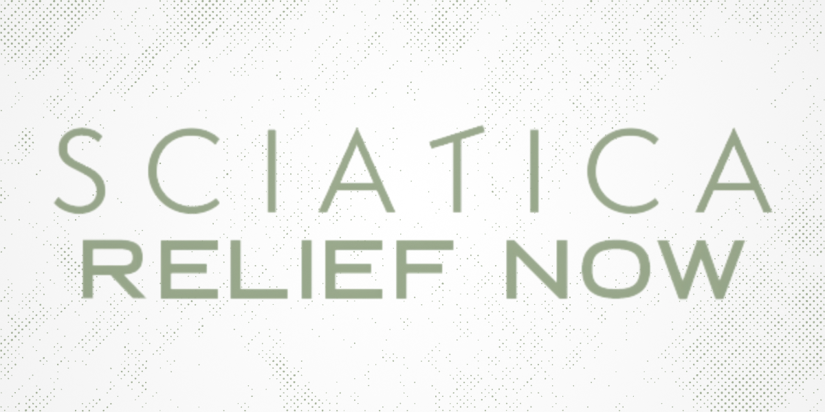 Sciatica Relief- A Common Sense Approach